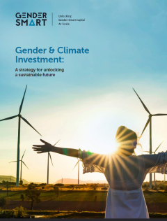 Gender & Climate Investment : A strategy for unlocking sustainable future  